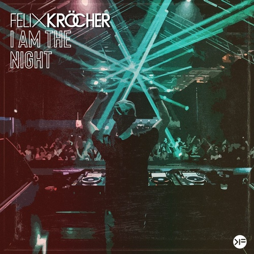 Felix Krocher - I Am the Night (feat. LMNL) [FK009]